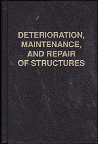 Deterioration, Maintenance, and Repair of Structures - Scanned Pdf with ocr